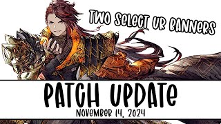 Nov 14 Patch Update Select UR Banners [upl. by Drud]