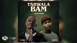 TitoM amp Yuppe  Tshwala Bam Feat SNE amp EeQue Official Audio [upl. by Nnylahs]