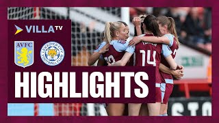 HIGHLIGHTS  Aston Villa Women 22 Leicester City Women [upl. by Nahsar]