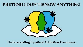 Understanding Inpatient Addiction Treatment [upl. by Ttennaj191]