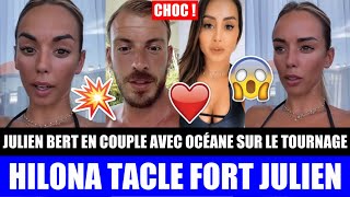 JULIEN EN COUPLE AVEC OCEANE EL HIMER APRÈS SON FLIRT AVEC LAURA  HILONA RÉAGIT ET LE TACLE FORT [upl. by Akemihs]