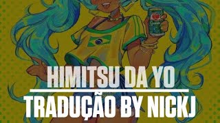 Hitmisu Da Yo TraduçãoPTBR🇧🇷 [upl. by Alessandra961]