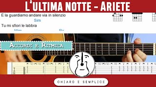 Lultima notte Ariete  Ritmica Chitarra Tab  Accordi senza capotasto [upl. by Amery]