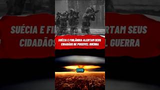 Suécia e Finlândia distribuem panfletos alertando sobre possível guerra com a Rússia brasil foryou [upl. by Tucky]