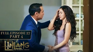 Linlang Full Episode 27  Part 44  English Subbed [upl. by Varney10]