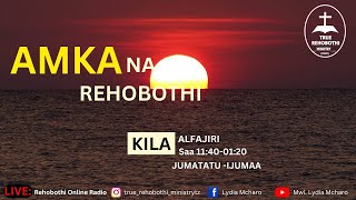 MAOMBI YA ALFAJIRI AMKA NA REHOBOTHI 06122024 [upl. by Hbaruas]