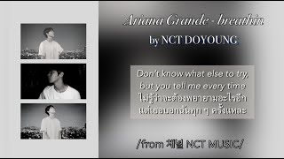 ENGTH Ariana Grande  breathin by NCT DOYOUNG  daisyjjigae [upl. by Inanak]