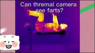 Can thermal camera see farts Xinfrared thermal imaging night vision camera [upl. by Dyana23]