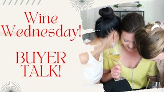 Wine Wednesday BUYER TALK with Intown Collective [upl. by Ijies]