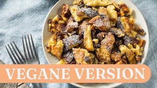 Veganer Kaiserschmarrn Einfaches Rezept aus nur 3 Zutaten [upl. by Nedle]