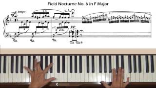 John Field Nocturne No 6 in F Major Piano Tutorial [upl. by Nylynnej]