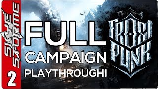 Frostpunk Full Campaign  EP 2 Winterhome [upl. by Eessac]