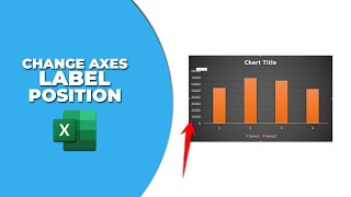 How to change axis label position in excel chart [upl. by Enait]