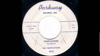 Temptation the Temptations  1959 Parkway Pa 803wmv [upl. by Dita]