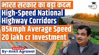 India Aims for 85 Kmph Average Speed and 20L Cr on National Highways  Nitin Gadkari  UPSC GS3 [upl. by Ardekal]