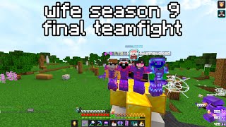 Wife Season 9 Endfight  Full Recording  wifeminehutgg [upl. by Kerr]