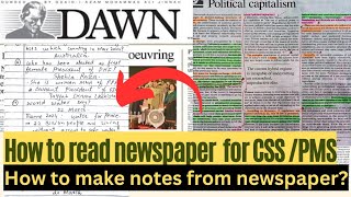 How to read newspaper for CSSPMS  How to make notes from DAWN Newspaper  CSS amp PMS  CSSTROLOGY [upl. by Bara]