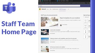 How to create a Staff home page in Microsoft Teams [upl. by Yeroc868]