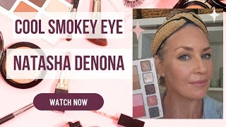 Cool Smokey Eye Using Natasha Denona [upl. by Lemon]