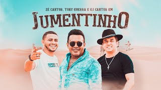 Jumentinho  Zé Cantor Tony Guerra Gi Cantor Clipe Oficial [upl. by Loar108]