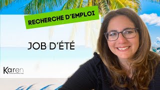 Trouver un job dété en dernière minute  Idées Méthode de recherche Conseils CV et entretien [upl. by Eidurt326]