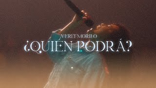 Averly Morillo  ¿Quién Podrá Video Oficial [upl. by Anaiviv]