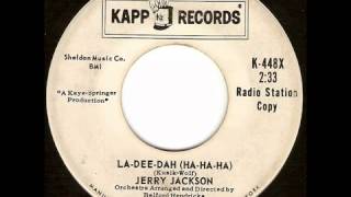 Jerry Jackson  LaDeeDah HaHaHa [upl. by Ylrebmit131]