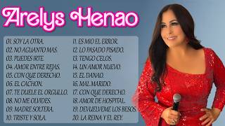 Los 20 Grandes Exitos De Arelys Henao  Musica Romantica Mix Para Pistear [upl. by Adao29]