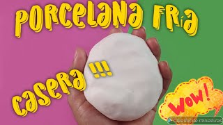 Como hacer PORCELANA FRÍA CASERA RECETA FÁCIL  cold porcelain recipe [upl. by Eiloj]