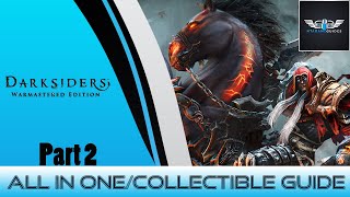 Darksiders Warmastered Edition  All In OneCollectible Guide  Part 2 [upl. by Garratt]