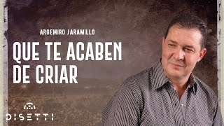 Argemiro Jaramillo  Que Te Acaben De Criar Audio Oficial [upl. by Ayyidas646]