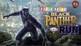 Black Panther Fun Run  Wakanda Forever Brain Break  Kids Movement Activity  PhonicsMan Fitness [upl. by Denny]