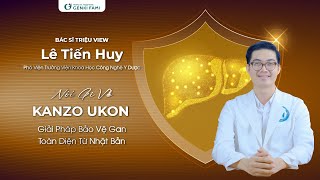 Bác sĩ Lê Tiến Huy nói gì về Kanzo Ukon [upl. by Maggy]