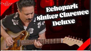 Echopark Sinker Clarance Deluxe Demo  By Corey Congilio [upl. by Collbaith]