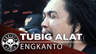 TUBIG ALAT by Engkanto  Rakista Live EP165 [upl. by Juliann]