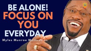 If You Want To Be Great Watch This Every Day Myles Munroe Motivational Speech [upl. by Guillemette]