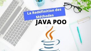 Tutoriel Java  Redéfinition De Méthode Overriding Method [upl. by Longtin]