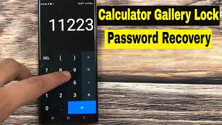 How to Recover Forgotten Password for Calculator Vault Gallery Lock App [upl. by Iatnwahs]