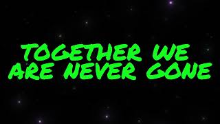 Together We Are Never Gone Music New Love Song Lyrics [upl. by Nrojb]