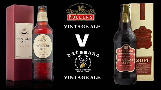 Fullers Vintage Ale v Batemans Vintage Ale [upl. by Lemcke848]