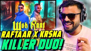 RAFTAAR X KRNA WOH RAAT REACTION  AFAIK [upl. by Aceissej]