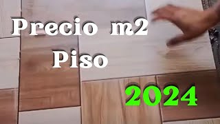 Precio PISO en CERAMICA 2024 [upl. by Baudelaire]