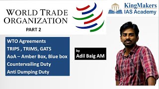 WTO Explained  Part 2  TRIPS TRIMS  Amber Box  UPSC  Adil Baig  KingMakers IAS Academy [upl. by Livi]