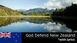 GOD DEFEND NEW ZEALAND  with lyrics  New Zealand National Anthem  FULL LENGTH [upl. by Tilford]