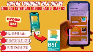 Cara Buka Tabungan Haji Online di BSI [upl. by Ahsirhcal190]