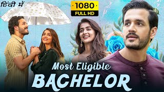 Most Eligible Bachelor Full Movie In Hindi Dubbed  Akhil Akkineni  Pooja Hegde  HD Facts amp Review [upl. by Hunt]