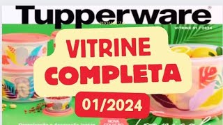 VITRINE 012024 COMPLETA TUPPERWARE Andréa Souza [upl. by Dempster350]