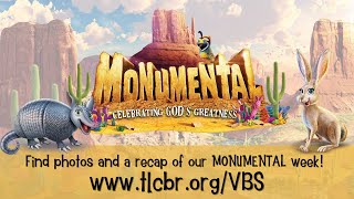 TLC MONUMENTAL VBS Photo Recap [upl. by Selrahcnhoj]