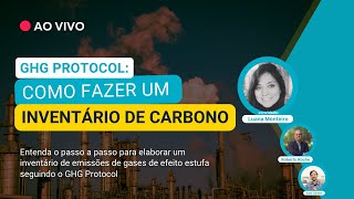 Resenha de quinta 134  GHG PROTOCOL Como fazer um inventário de Carbono [upl. by Erbma158]