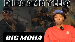 BIG MOHA  DIIDA AMA YEELA  reaction by somtlk [upl. by Violante]